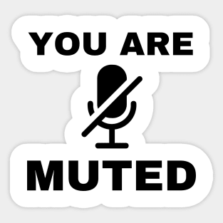 you are muted Sticker